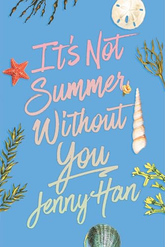 It's Not Summer Without You (Summer, #2)