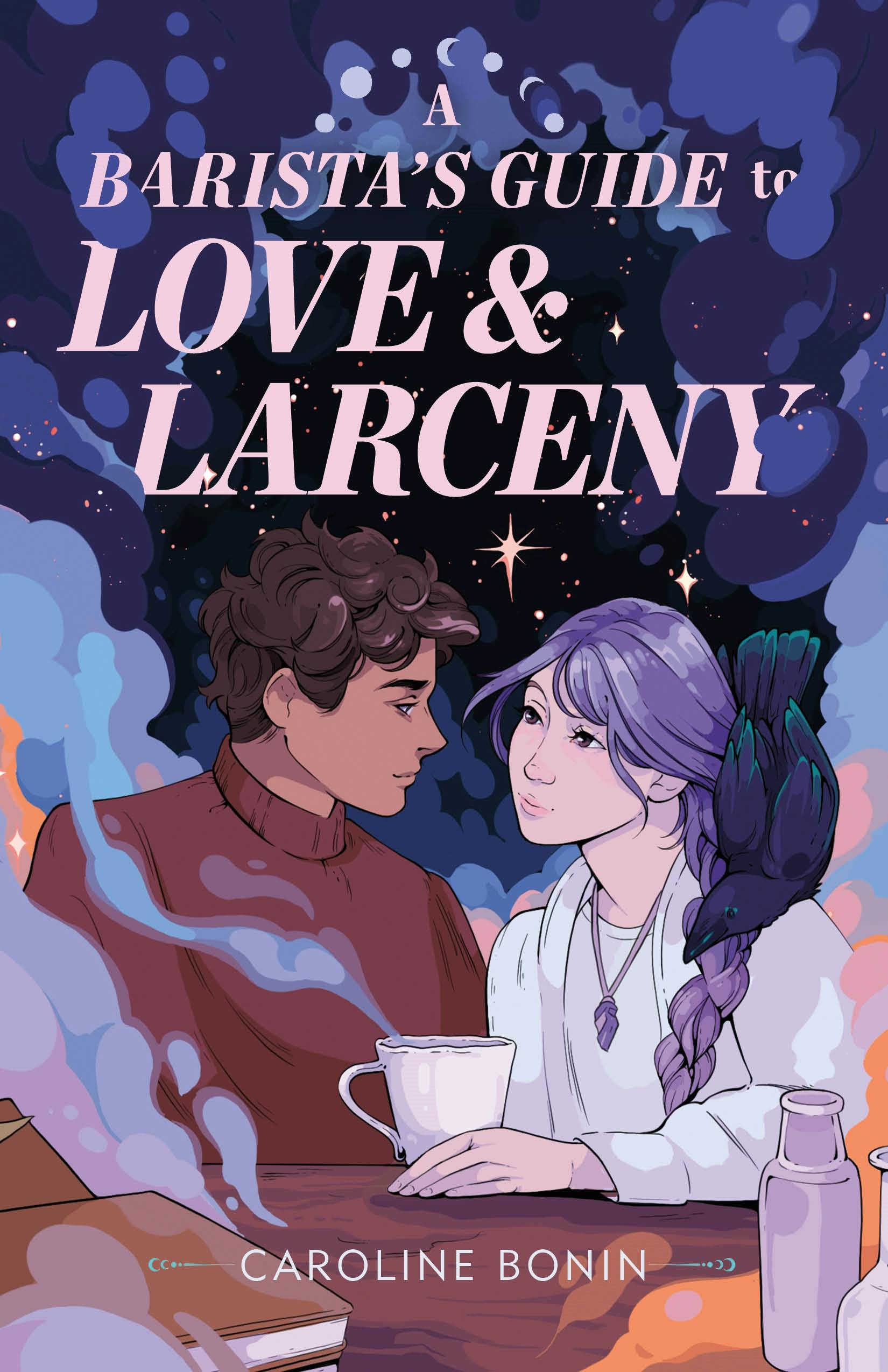 A Barista's Guide to Love & Larceny book cover