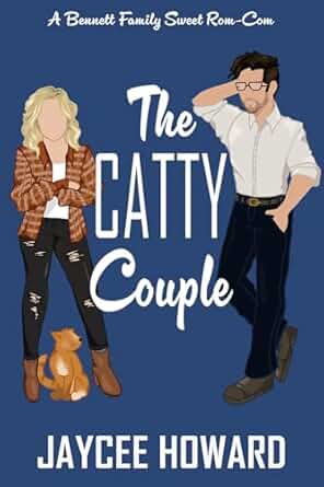 The Catty Couple: A Sweet Romantic Comedy