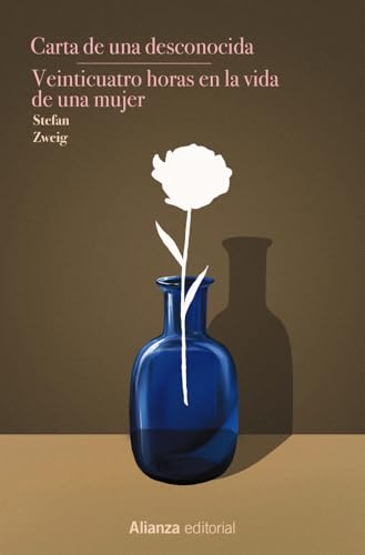 Carta de una desconocida. Veinticuatro horas en la vida de una mujer book cover