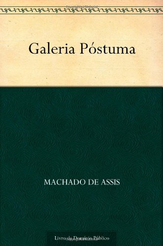 Galeria Póstuma book cover