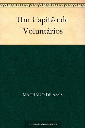 Um Capitão de Voluntários book cover