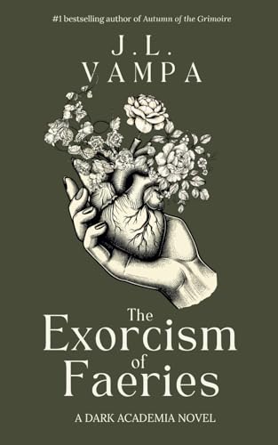 The Exorcism of Faeries (Morbid Realities, #1)