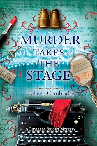Murder Takes the Stage (A Phyllida Bright Mystery, #4)