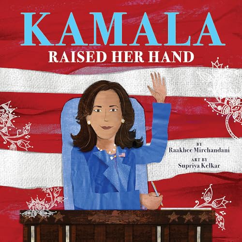 Kamala Raised Her Hand book cover