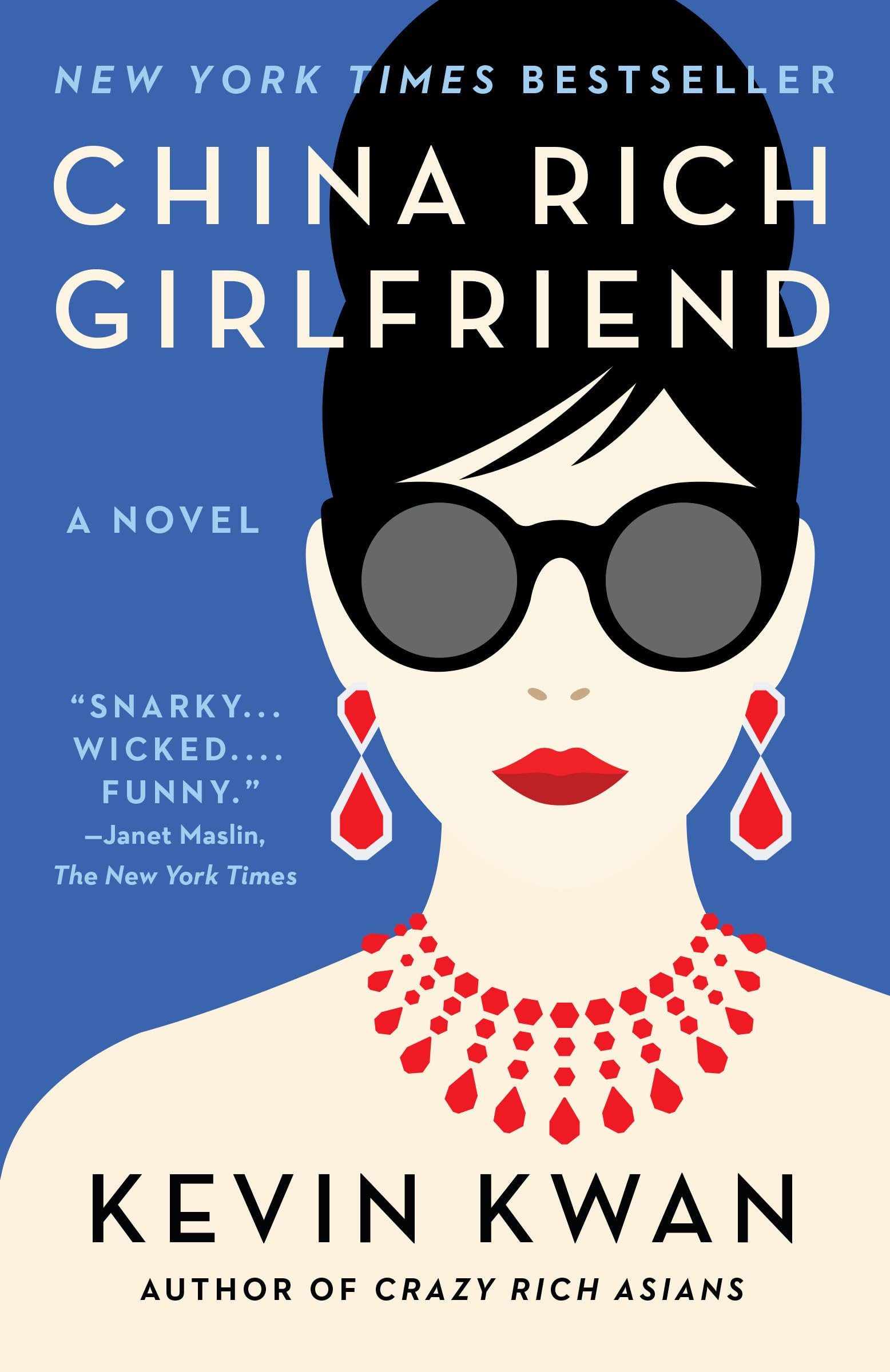 China Rich Girlfriend (Crazy Rich Asians, #2)