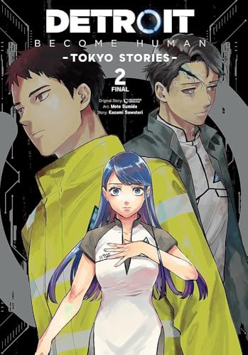 Detroit: Become Human -Tokyo Stories-, Vol. 2 (manga) (Volume 2)