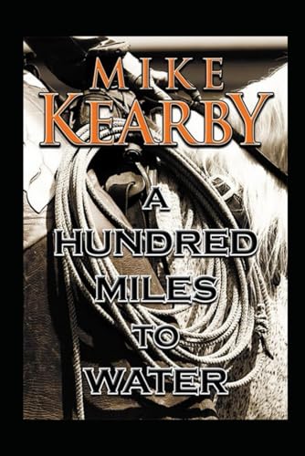 A Hundred Miles to Water book cover