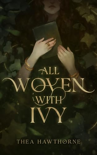 All Woven With Ivy