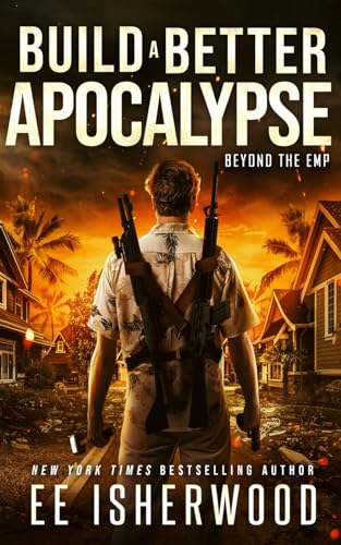 Build A Better Apocalypse book cover