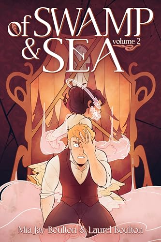 Of Swamp & Sea, Volume Two (Of Swamp & Sea, #2)