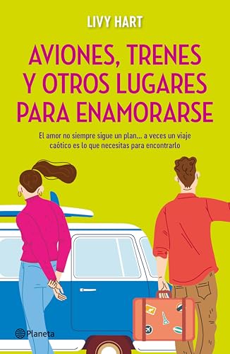 Aviones, trenes y otros lugares para enamorarse book cover