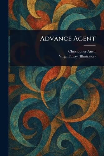 Advance Agent book cover