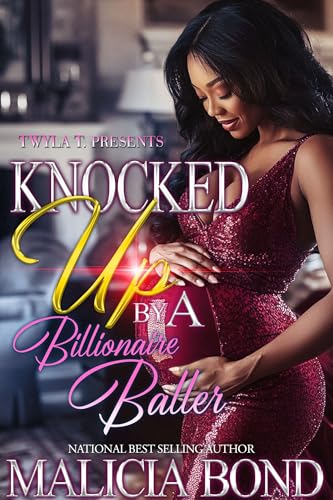 Knocked Up By A Billionaire Baller