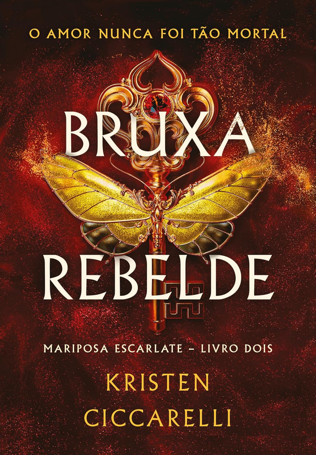 Bruxa Rebelde (Mariposa Escarlate, #2)