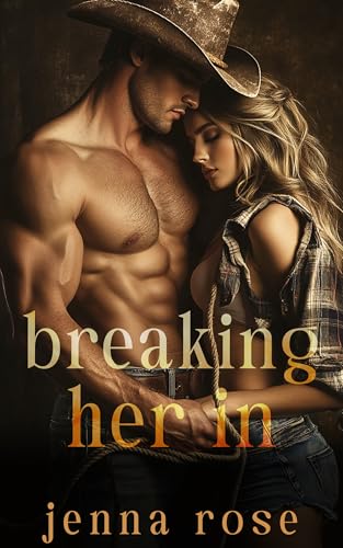 Breaking Her In book cover