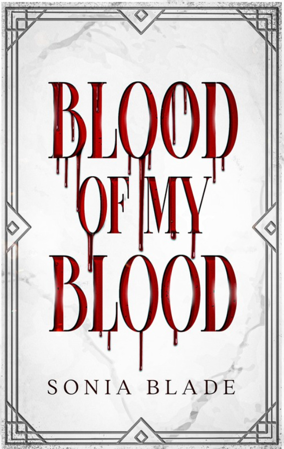 Blood of My Blood