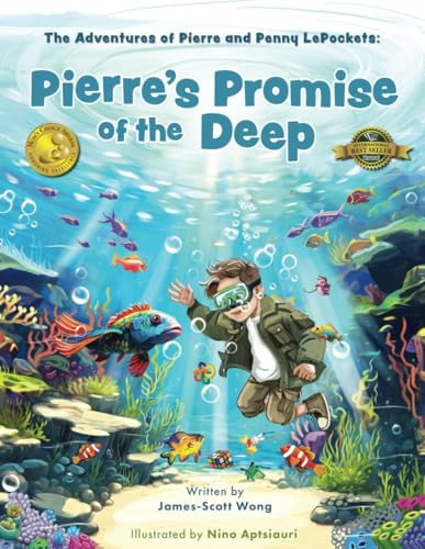 Pierre's Promise of the Deep: The Adventures of Pierre and Penny LePockets