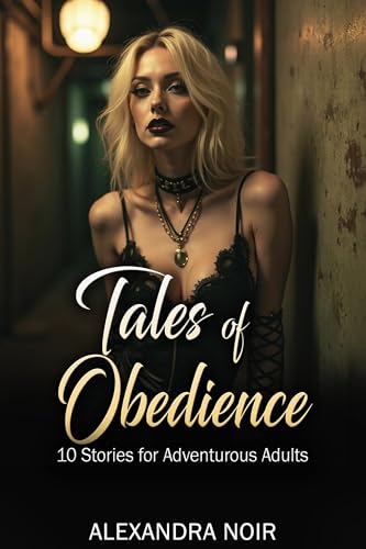 Tales of Obedience - 10 Tales for Adventurous Adults