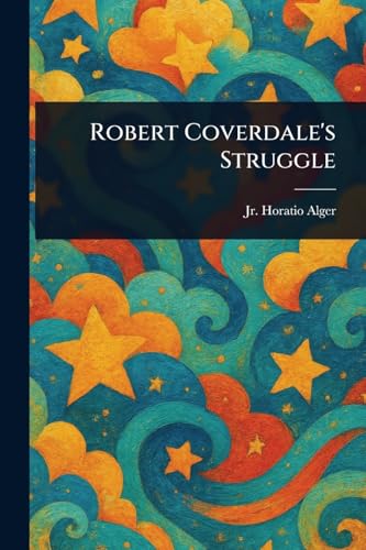 Robert Coverdale's Struggle book cover