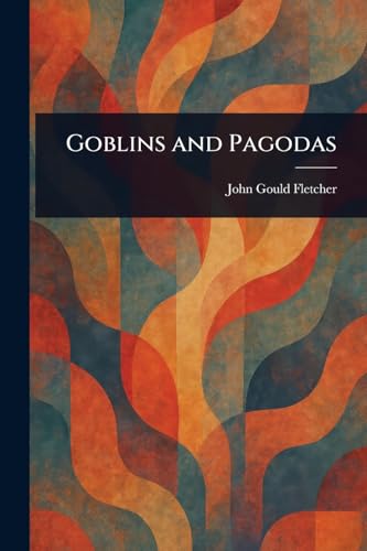 Goblins and Pagodas book cover