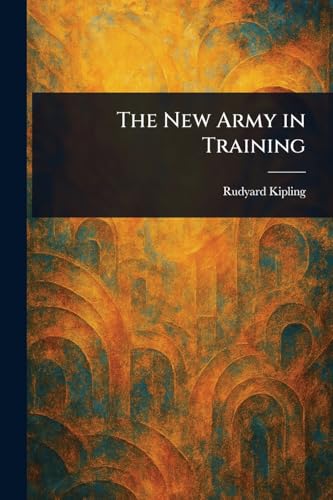 The New Army in Training book cover