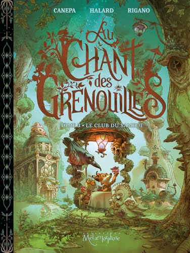 Au chant des grenouilles - Tome 3 book cover