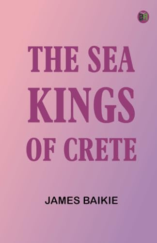 The Sea-Kings of Crete book cover