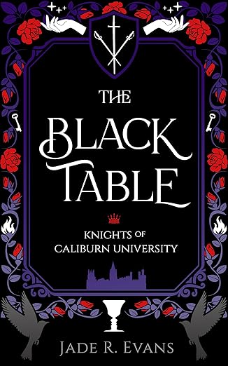 The Black Table (Knights of Caliburn University, #1)
