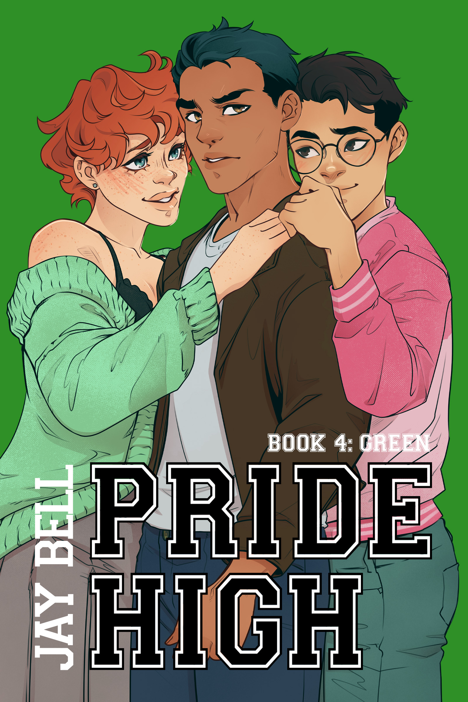 Pride High : Book 4 - Green
