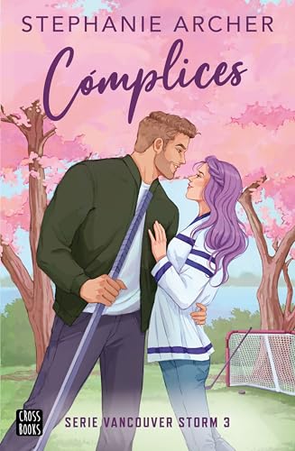 Cómplices (Vancouver Storm #3)