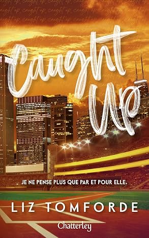 Caught Up (Windy City, #3)