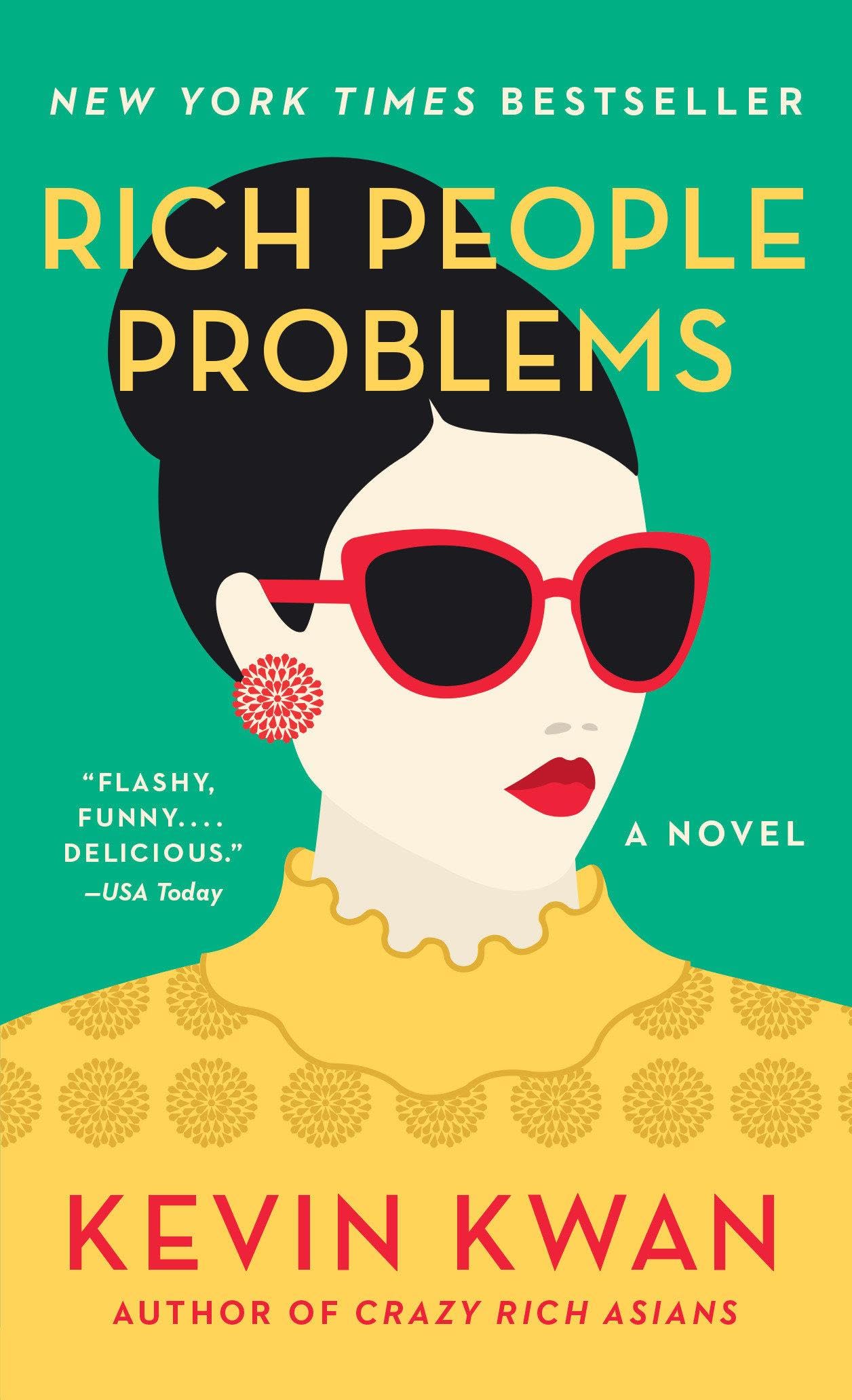 Rich People Problems (Crazy Rich Asians, #3)