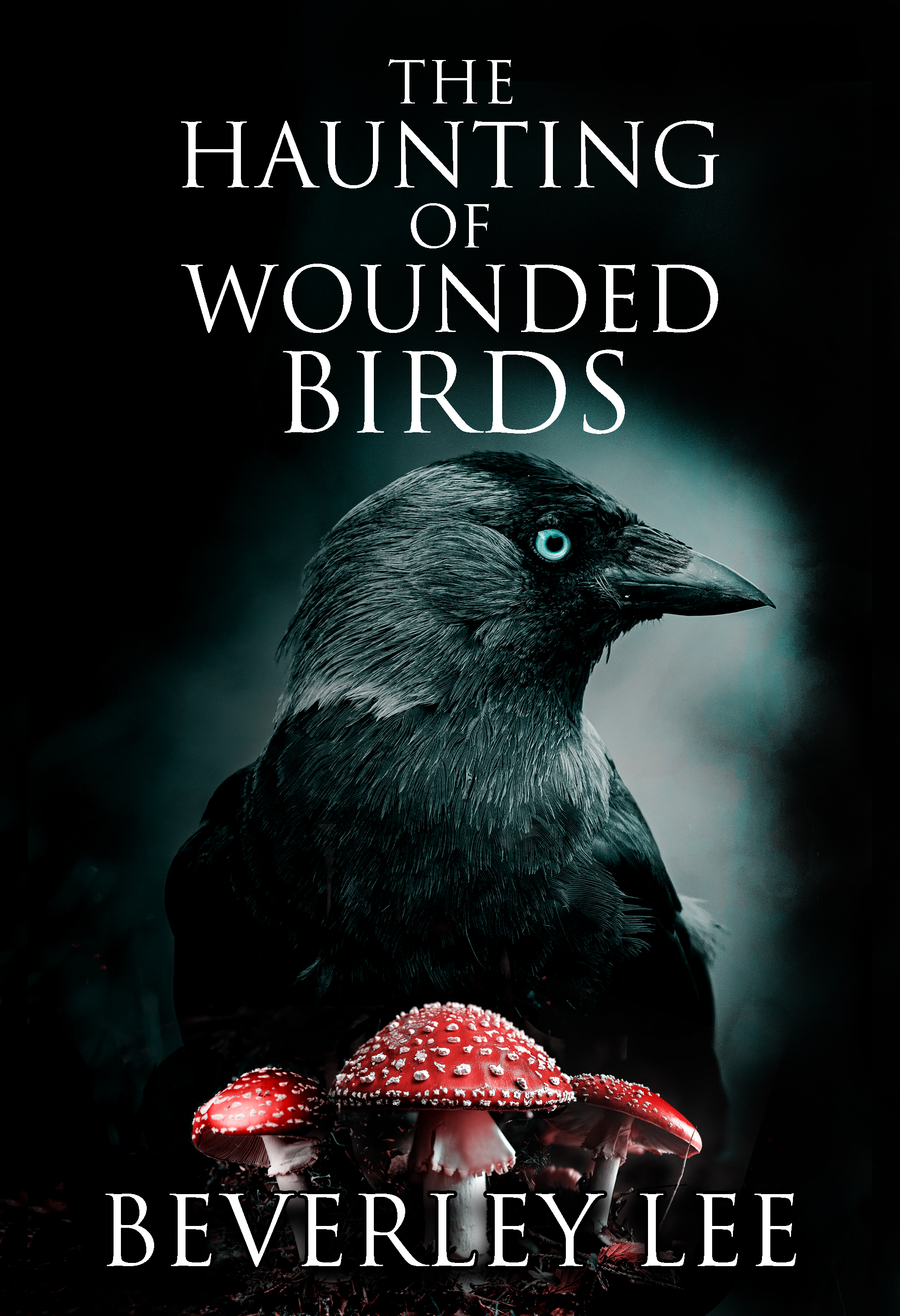 The Haunting of Wounded Birds book cover