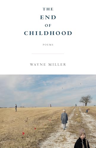 The End of Childhood: Poems