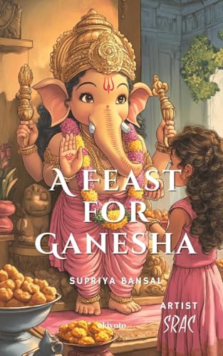 A Feast for Ganesha
