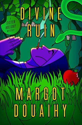 Divine Ruin: A Sister Holiday Mystery (Sister Holiday Mysteries)