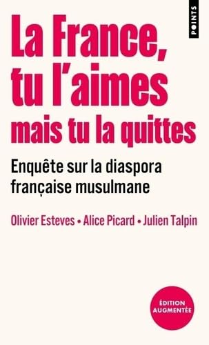 La France, tu l'aimes mais tu la quittes book cover