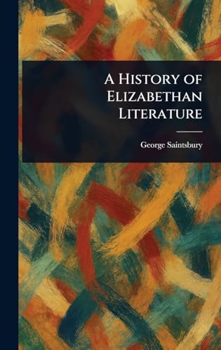 A History of Elizabethan Literature book cover