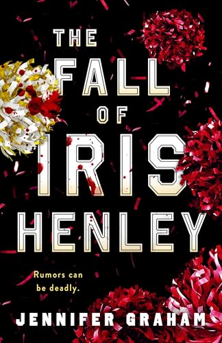 The Fall of Iris Henley