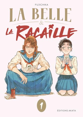 La Belle et la Racaille - Tome 1