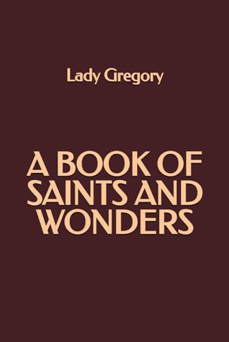 A Book of Saints and Wonders book cover