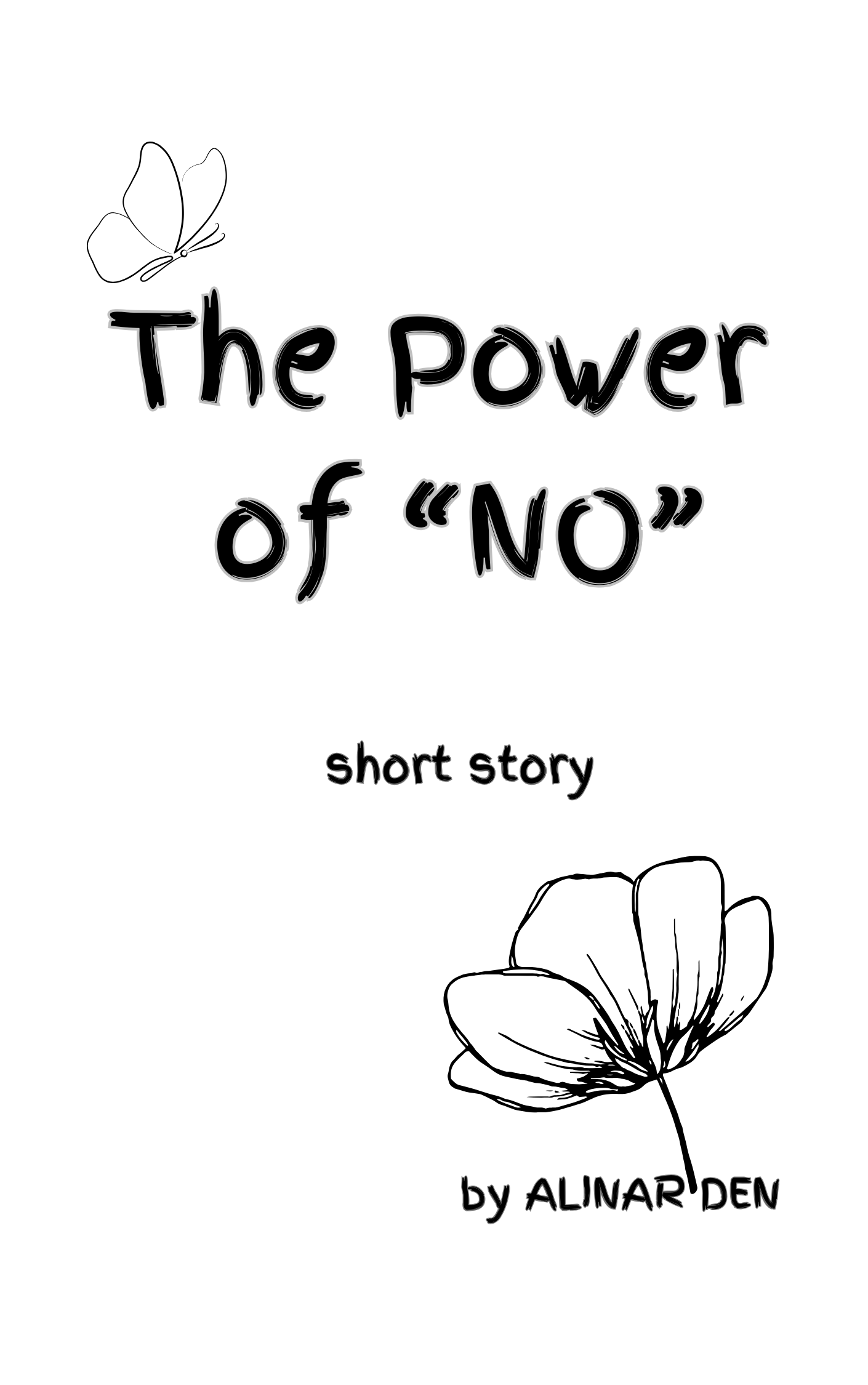 The Power of "NO"