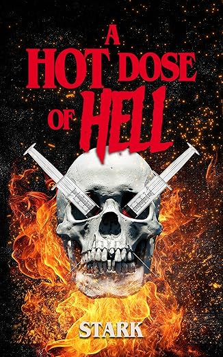 A Hot Dose Of Hell