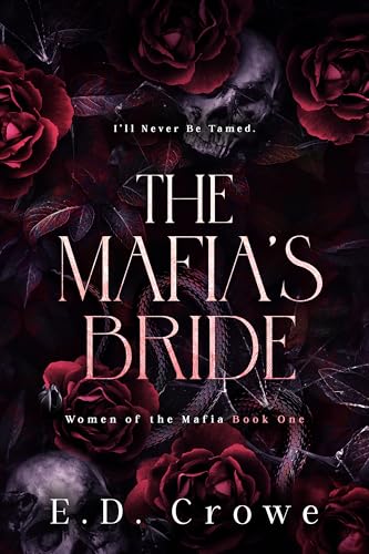 The Mafia's Bride (The Women of the Mafia Book 1)