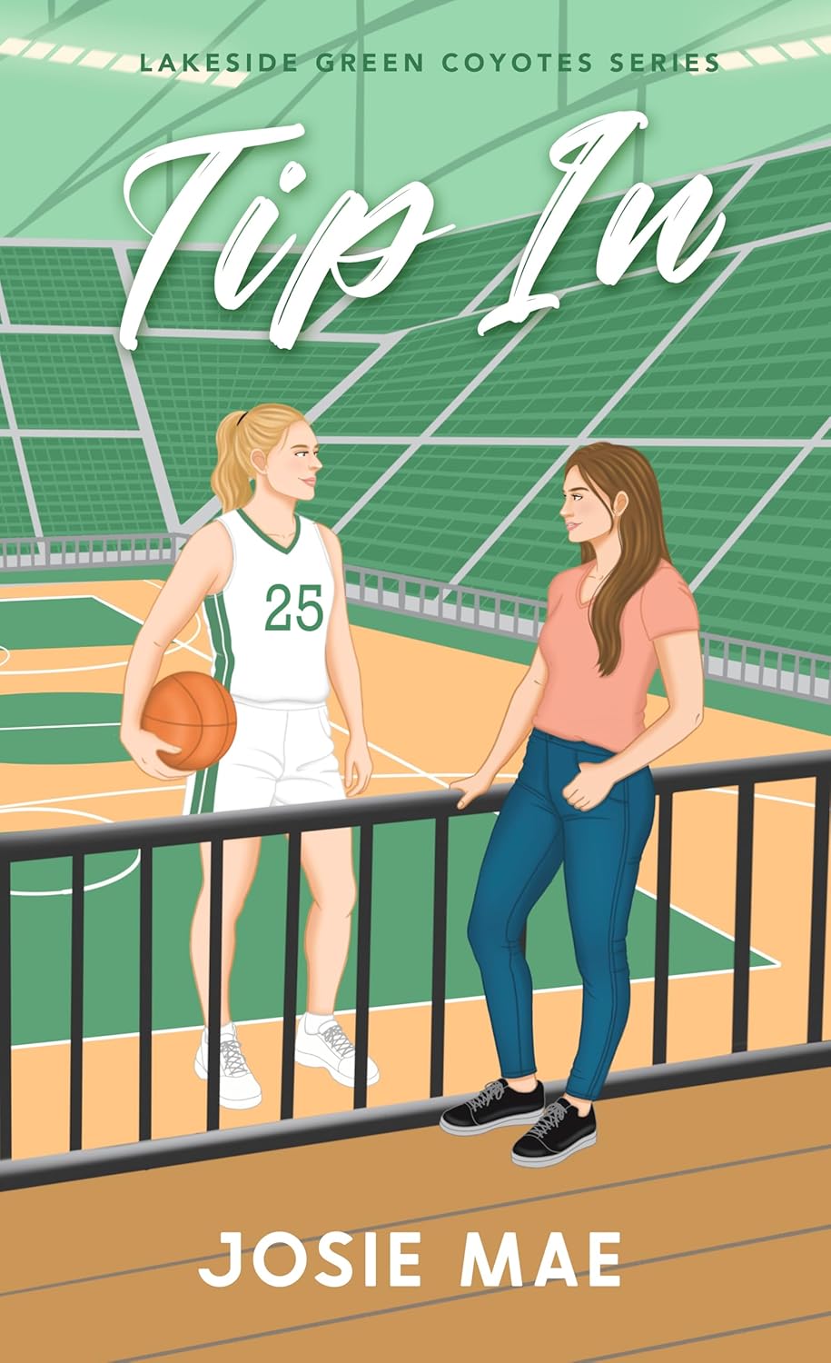 Tip In (Lakeside Green Coyotes #1)