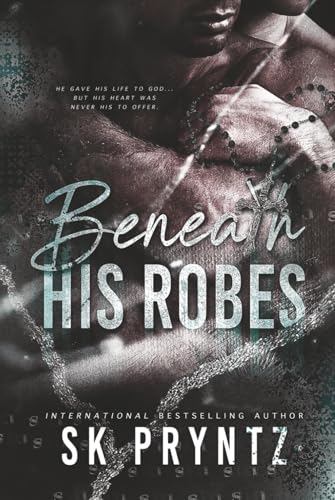 Beneath His Robes