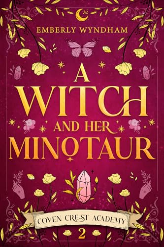 A Witch and Her Minotaur (Coven Crest Academy #2)