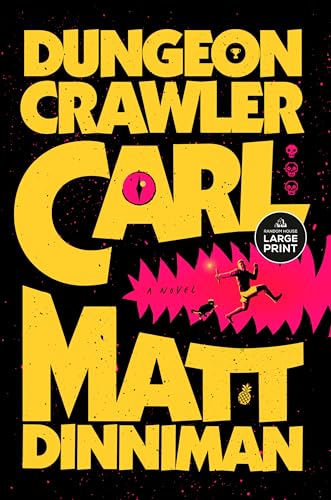 Dungeon Crawler Carl (Dungeon Crawler Carl, #1)