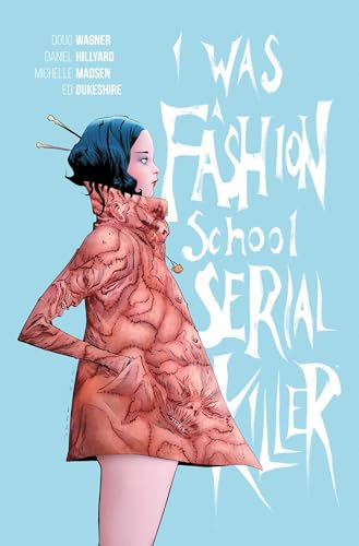 I Was a Fashion School Serial Killer book cover